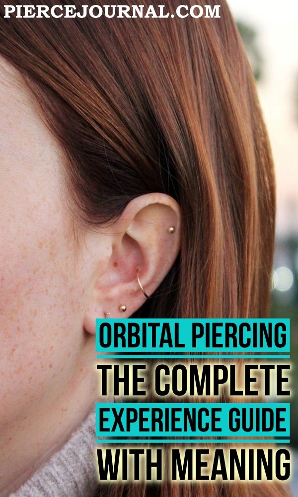 Orbital Piercing: The Complete Experience Guide With Meaning